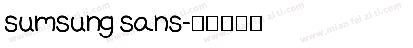 sumsung sans字体转换